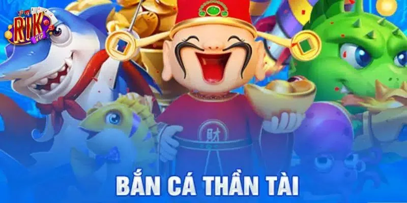 Bắn Cá Thần Tài RIKVIP: Luật Chơi, Mẹo Săn Cá Thực Chiến 1 Đôi nét về game chơi săn cá thần tài tại cổng game uy tín RIKVIP.